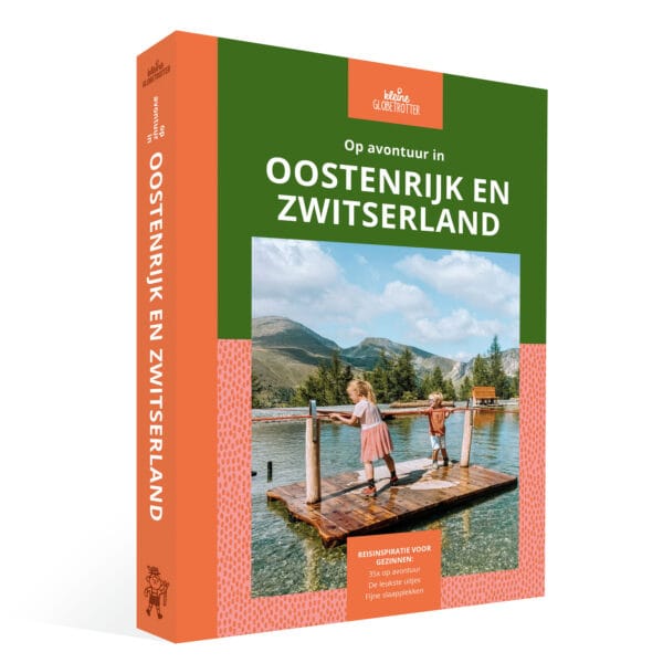 Op avontuur in Oostenrijk en Zwitserland
